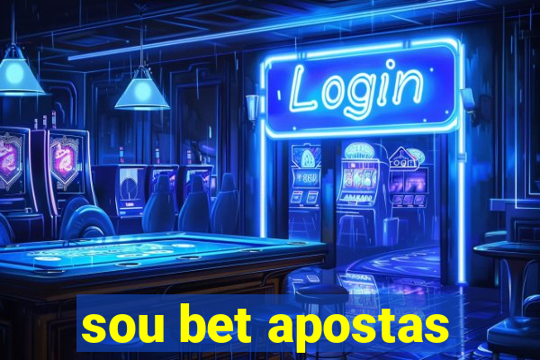 sou bet apostas